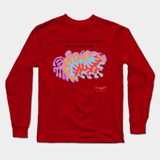 Everything is connected Long Sleeve T-Shirt